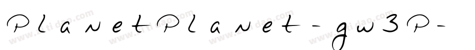 PlanetPlanet-gw3P字体转换