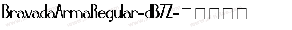 BravadaArmaRegular-dB7Z字体转换