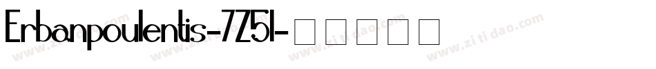 Erbanpoulentis-7Z5l字体转换