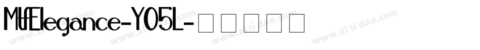 MtfElegance-YO5L字体转换