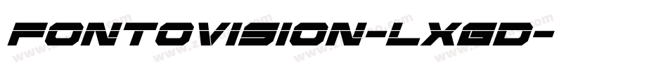 Fontovision-lxGd字体转换