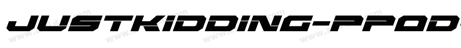 JustKidding-PPOd字体转换
