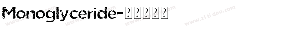Monoglyceride字体转换