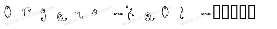Organo-KaOl字体转换