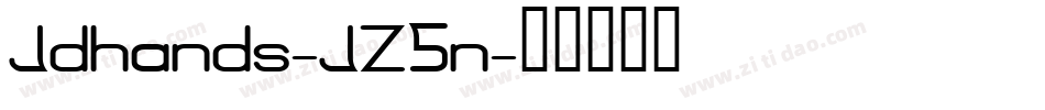 Jdhands-JZ5n字体转换