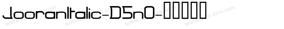 JooranItalic-D5n0字体转换