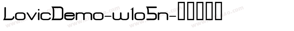 LovicDemo-w1o5n字体转换 LovicDemo-w1o5n字体转换