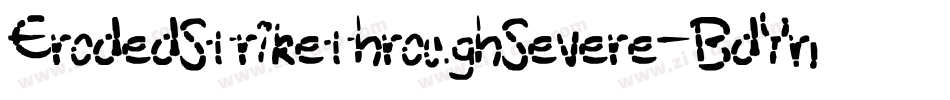 ErodedStrikethroughSevere-BdYn字体转换