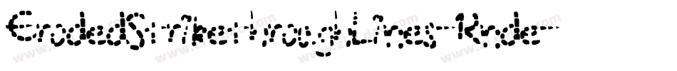 ErodedStrikethroughLines-Rnde字体转换