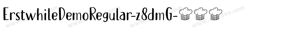 ErstwhileDemoRegular-z8dmG字体转换