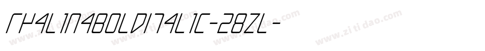 RhalinaBoldItalic-28Zl字体转换 RhalinaBoldItalic-28Zl字体转换