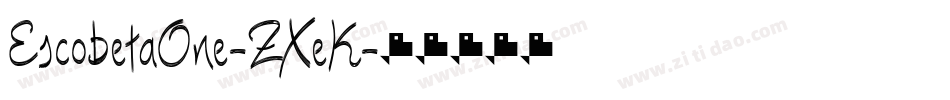 EscobetaOne-ZXeK字体转换