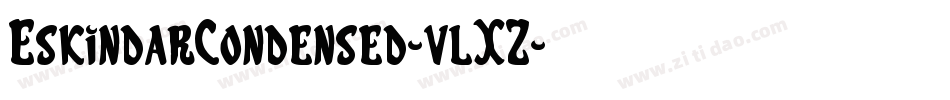 EskindarCondensed-vlXZ字体转换