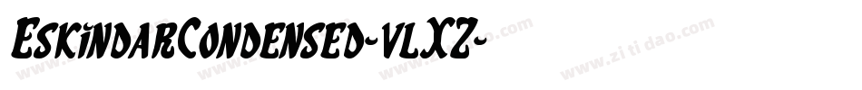 EskindarCondensed-vlXZ字体转换