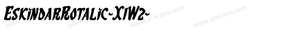 EskindarRotalic-X1W2字体转换