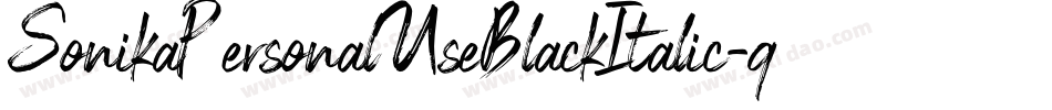 SonikaPersonalUseBlackItalic-qwVq字体转换