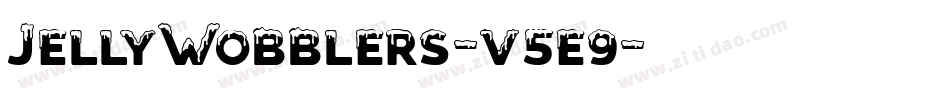 JellyWobblers-v5e9字体转换 JellyWobblers-v5e9字体转换