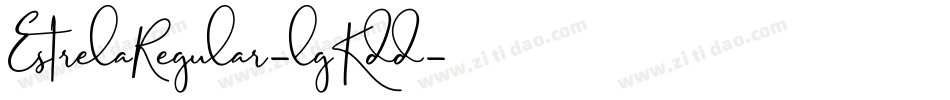 EstrelaRegular-lgKdd字体转换
