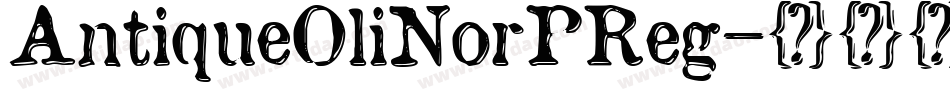 AntiqueOliNorPReg字体转换