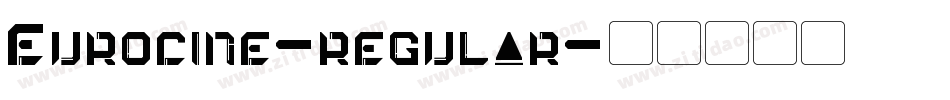 Eurocine-regular字体转换
