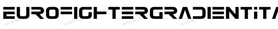 EurofighterGradientItalic-Va9x字体转换