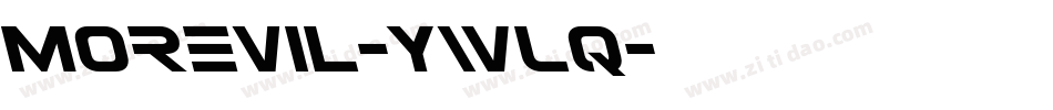 Morevil-ywLq字体转换