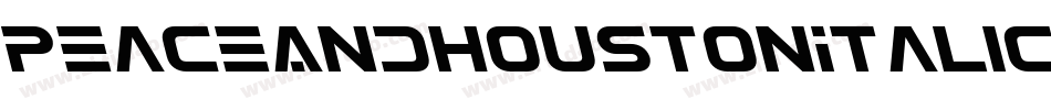 PeaceAndHoustonItalic-owwLq字体转换 PeaceAndHoustonItalic-owwLq字体转换