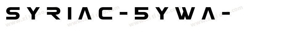 Syriac-5yWa字体转换