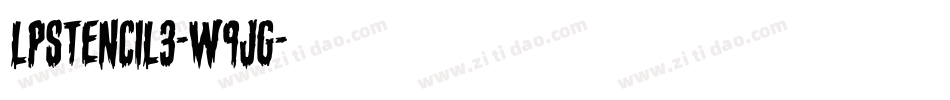Lpstencil3-W9JG字体转换