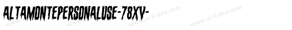 AltamontePersonalUse-78xV字体转换