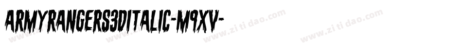 ArmyRangers3DItalic-m9Xv字体转换