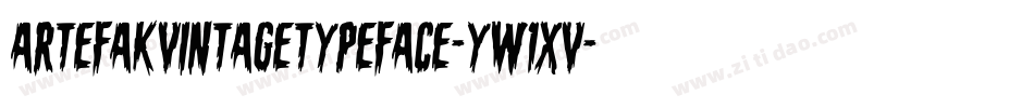 ArtefakVintageTypeface-yw1XV字体转换