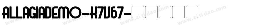 AllagiaDemo-K7V67字体转换
