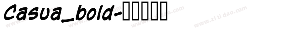 Casua_bold字体转换