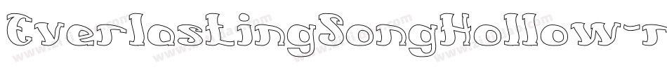 EverlastingSongHollow-r94A字体转换 EverlastingSongHollow-r94A字体转换