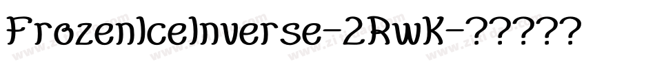 FrozenIceInverse-2RwK字体转换