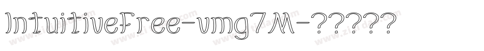 Intuitivefree-vmg7M字体转换