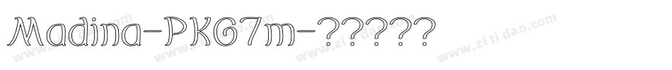 Madina-PKG7m字体转换 Madina-PKG7m字体转换