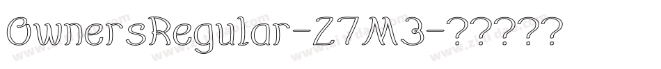 OwnersRegular-Z7M3字体转换