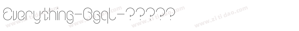 Everything-Bgql字体转换