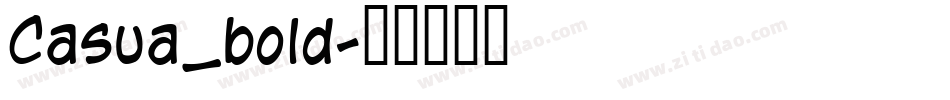 Casua_bold字体转换