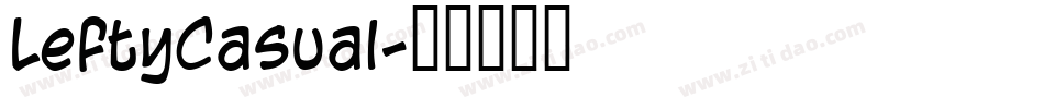 LeftyCasual字体转换
