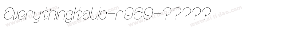 EverythingItalic-r989字体转换