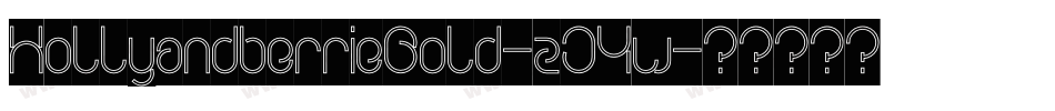 HollyandberrieBold-zJ4w字体转换