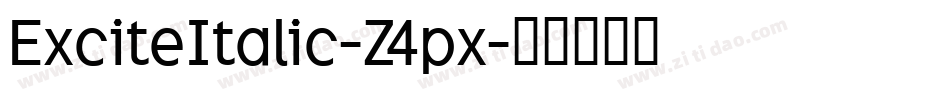 ExciteItalic-Z4px字体转换