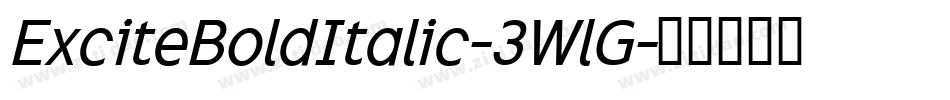 ExciteBoldItalic-3WlG字体转换