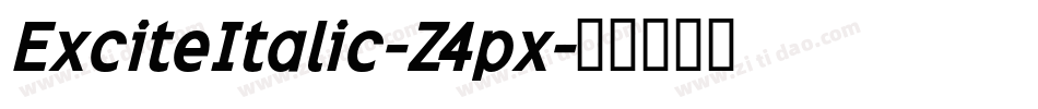 ExciteItalic-Z4px字体转换