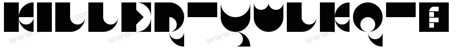 Killer-ywLKq字体转换