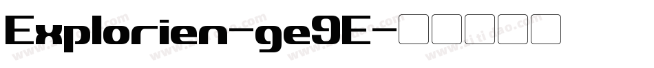 Explorien-ge9E字体转换