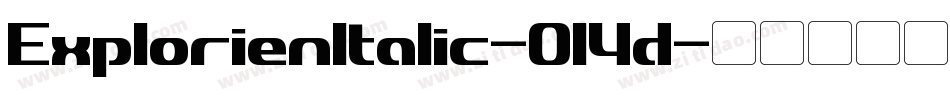 ExplorienItalic-014d字体转换